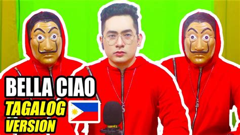 BELLA CIAO (Tagalog Version) .